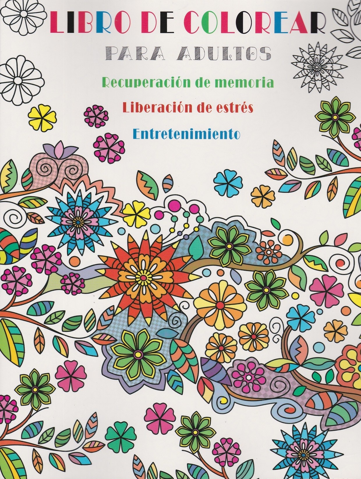 LIBRO DE COLOREAR PARA ADULTOS Comics y Cuentos Asturias s.l.