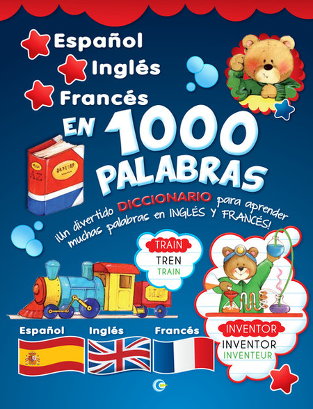 ESPAÑOL-INGLES-FRANCES EN 1000 PALABRAS